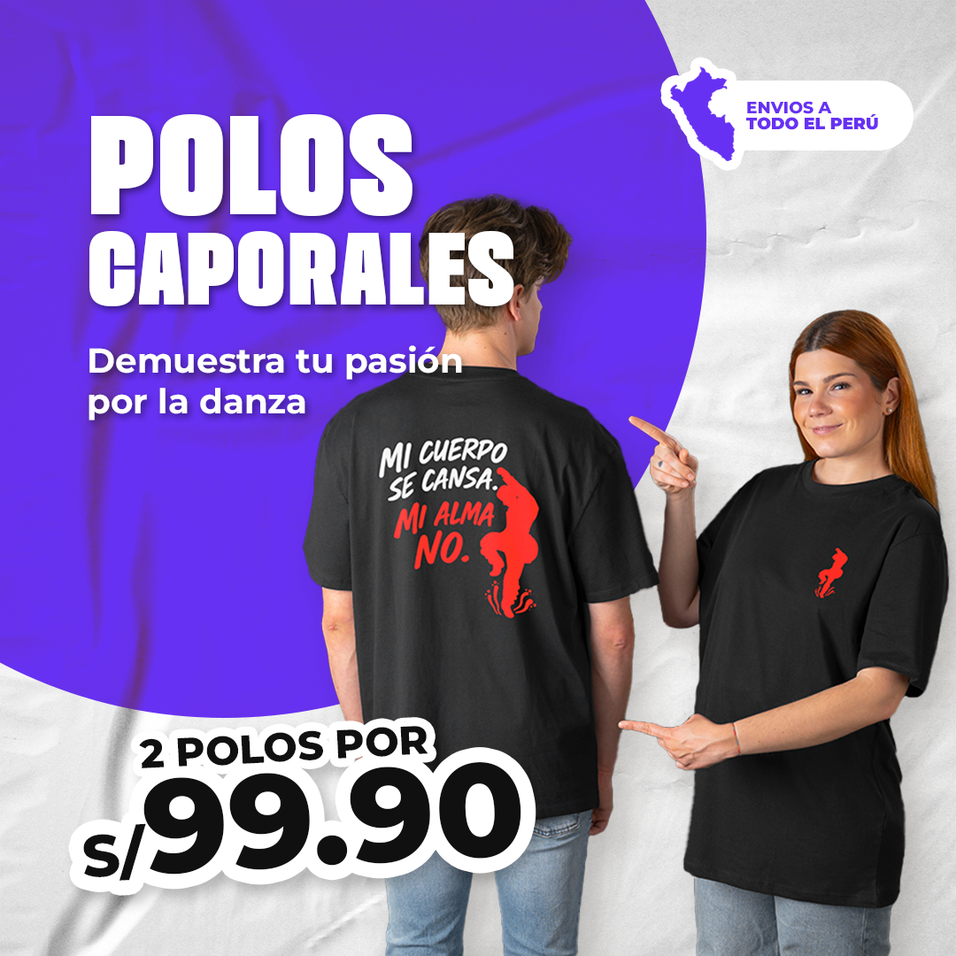BAILA, VIBRA Y LUCE CON NUESTROS POLOS CAPORALES